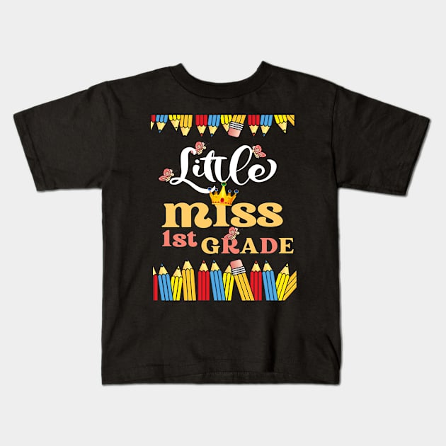 Little Miss First Grade Back To School Kids T-Shirt by raeex